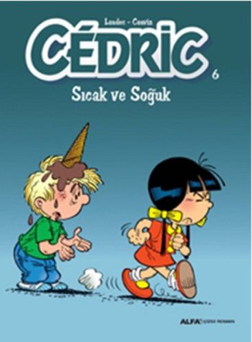 Cedric 06  Sıcak ve Soğuk