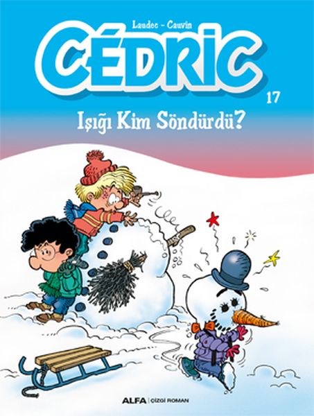 Cedric 17  Işığı Kim Söndürdü