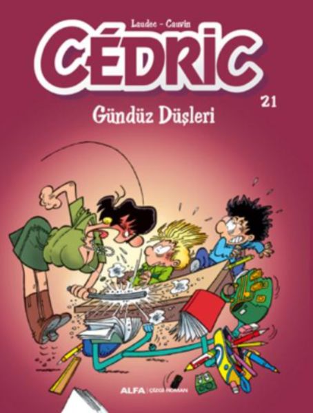 Cedric 21  Gündüz Düşleri