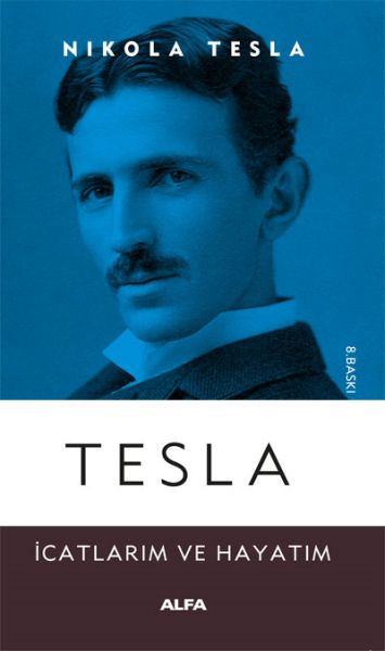 Tesla  İcatlarım ve Hayatım