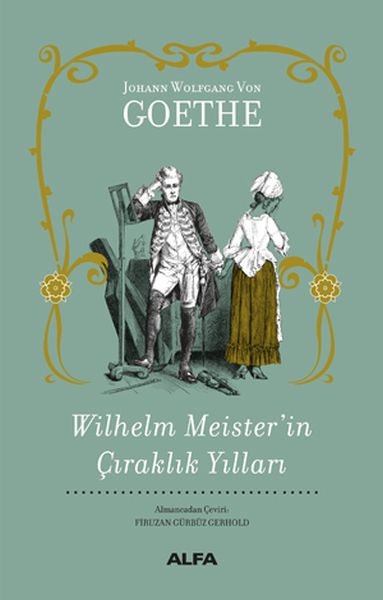 Wilhelm Meister’in Çıraklık Yılları Bez Ciltli