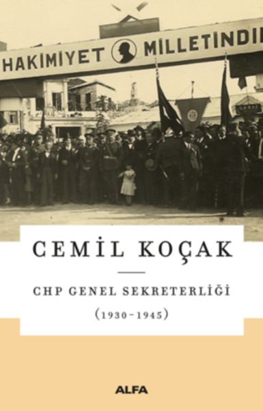 CHP Genel Sekreterliği 19301945