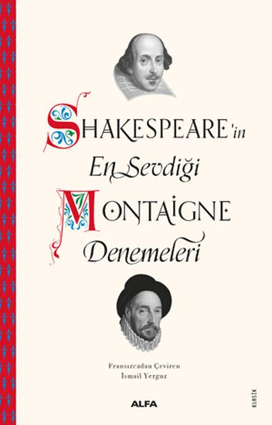 Shakespearein En Sevdiği Montaigne Denemeleri