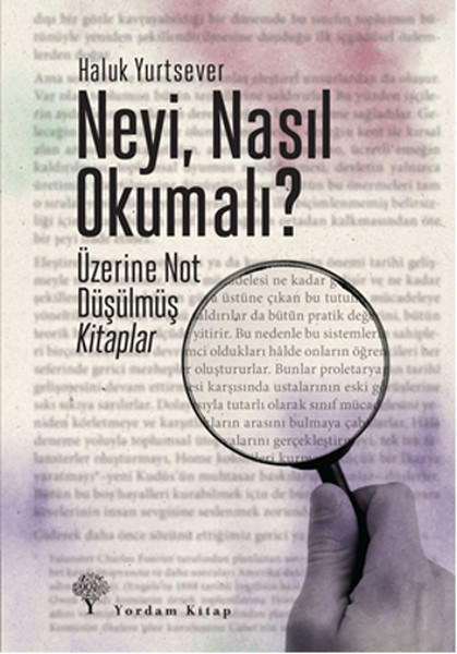 Neyi Nasıl Okumalı