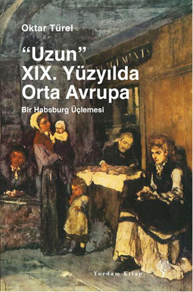 Uzun 19 Yüzyılda Orta Avrupa