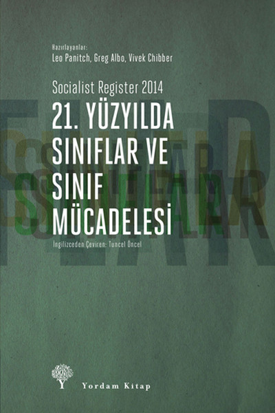 21 Yüzyılda Sınıflar ve Sınıf Mücadelesi