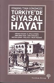 Osmanlıdan Günümüze Türkiyede Siyasal Hayat