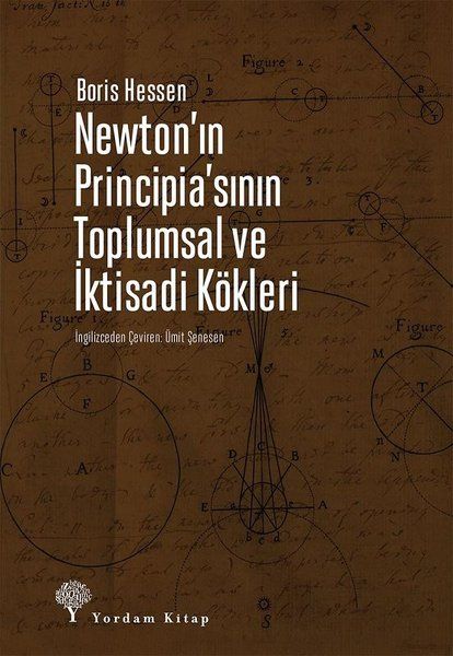 Newtonın Principiasının Toplumsal ve İktisadi Kökleri