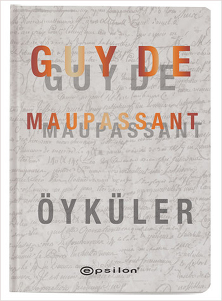 Öyküler  Guy De Maupassant Ciltli