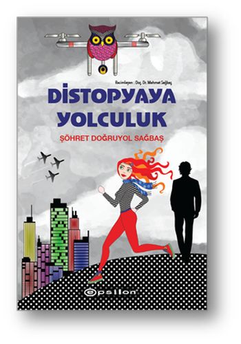 Distopyaya Yolculuk Ciltli