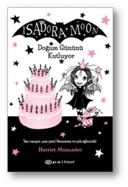 Isadora Moon  Doğum Gününü Kutluyor Ciltli