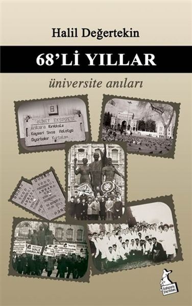 68li Yıllar Üniversite Anıları