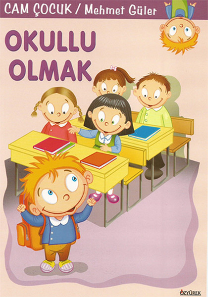 Cam Çocuk Okullu Olmak  10 Kitap Takım