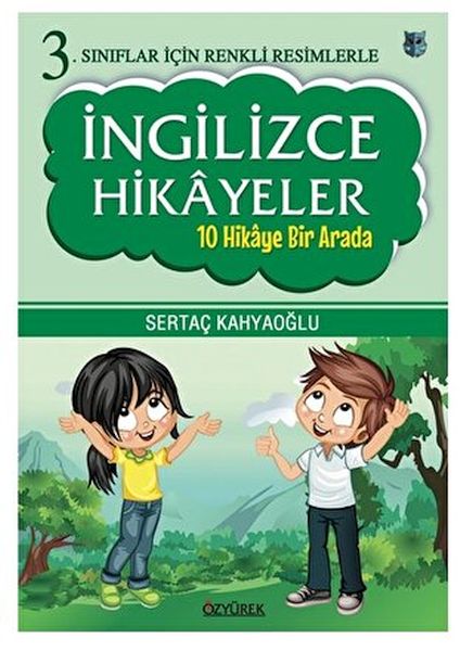 3 Sınıflar İçin Renkli Resimlerle İngilizce Hikayeler 10 Hikaye Bir Arada