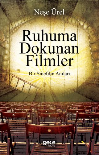 Ruhuna Dokunan Filmler