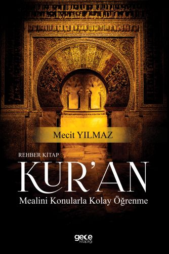 Rehber Kitap Kuran Mealini Konularla Kolay Öğrenme