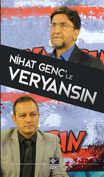 Nihat Gençle Veryansın