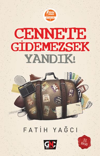 Cennete Gidemezsek Yandık