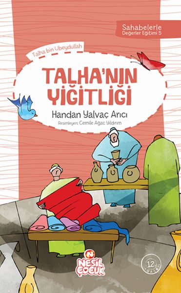 Sahabelerle Değerler Eğitimi 1Set Talhanın Yiğitliği