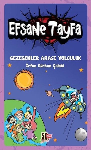 Efsane Tayfa  Gezegenler Arası Yolculuk