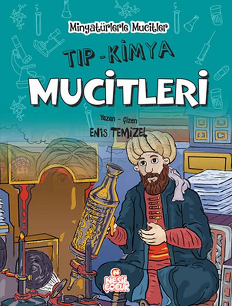 Minyatürlerle Mucitler  Tıp  Kimya Mucitleri Ciltli