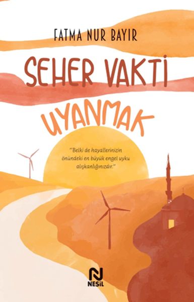 Seher Vakti Uyanmak