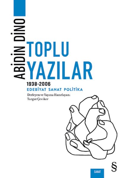 Abidin Dino  Toplu Yazılar 1938  2006