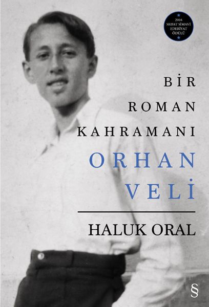 Bir Roman Kahramanı Orhan Veli Ciltli