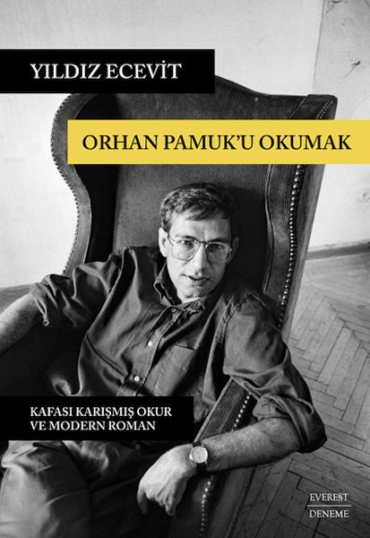 Orhan Pamuk’u Okumak