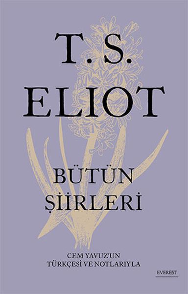 T S Eliot  Bütün Şiirleri