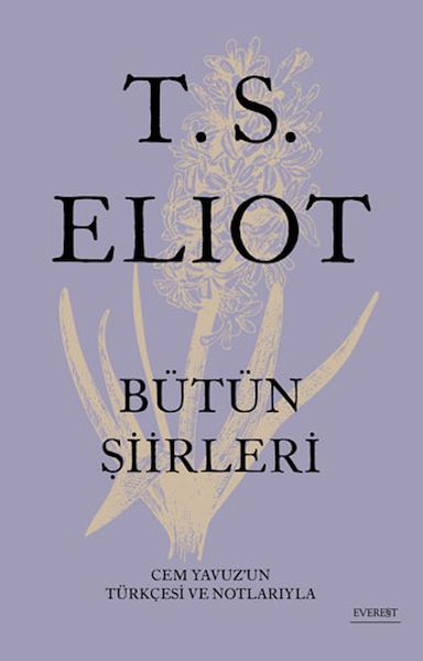 T S Eliot  Bütün Şiirleri Ciltli