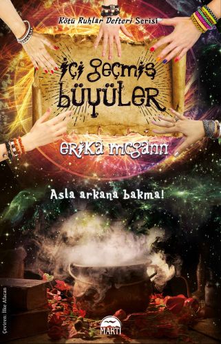 Kötü Ruhlar Defteri Serisi  İçi Geçmiş Büyüler