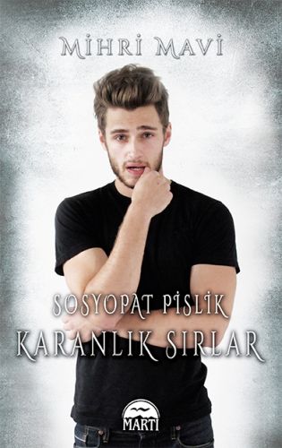 Sosyopat Pislik   Karanlık Sırlar Ciltli