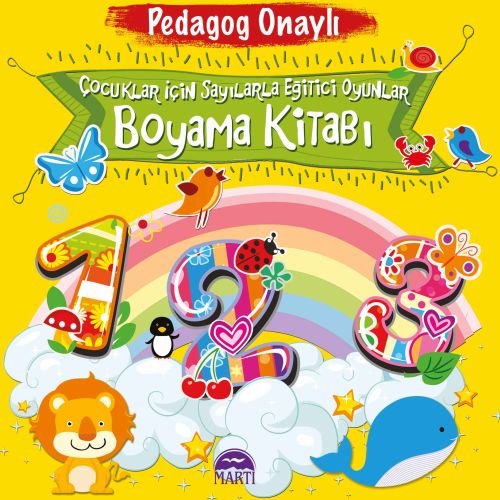 Pedagog Onaylı  Çocuklar İçin Sayılarla Eğitici Oyunlar Boyama Kitabı