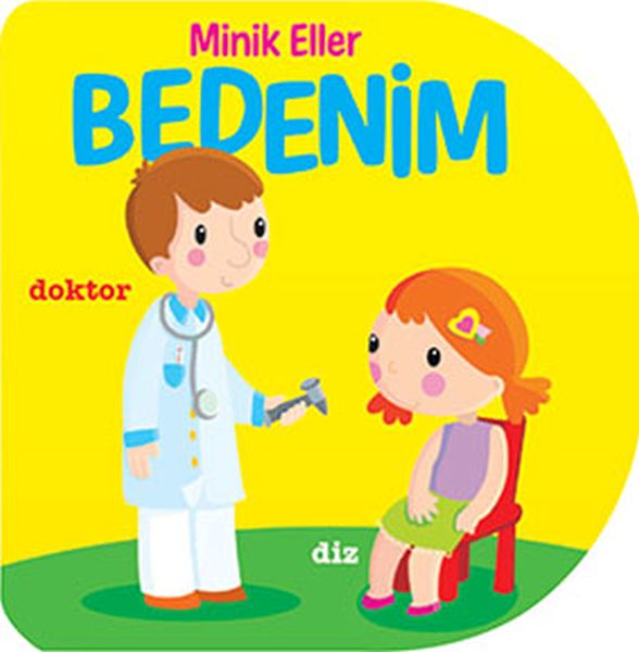 Minik Eller  Bedenim