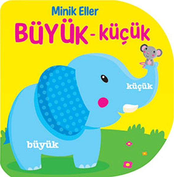 Minik Eller  BüyükKüçük