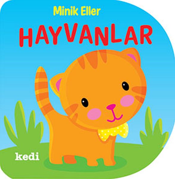 Minik Eller  Hayvanlar