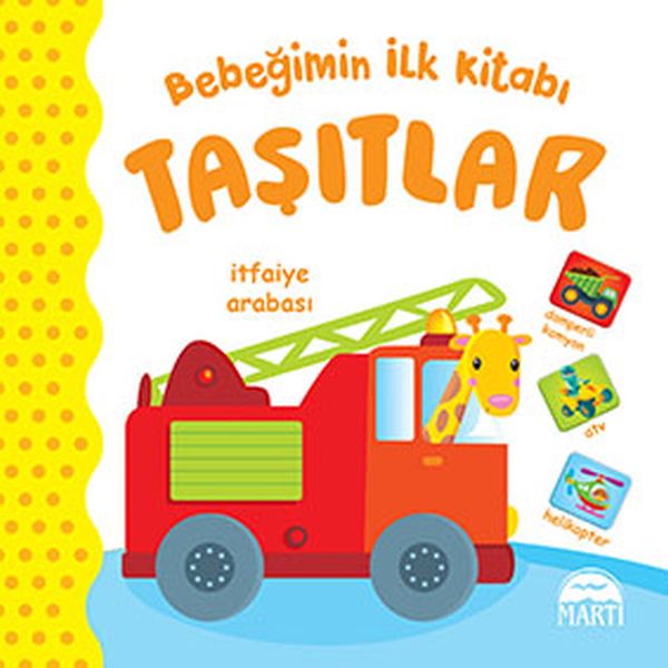 Bebeğimin İlk Kitabı  Taşıtlar