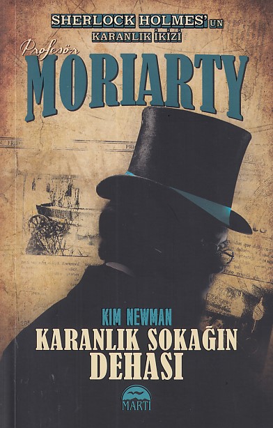 Profesör Moriarty Karanlık Sokağın Dehası