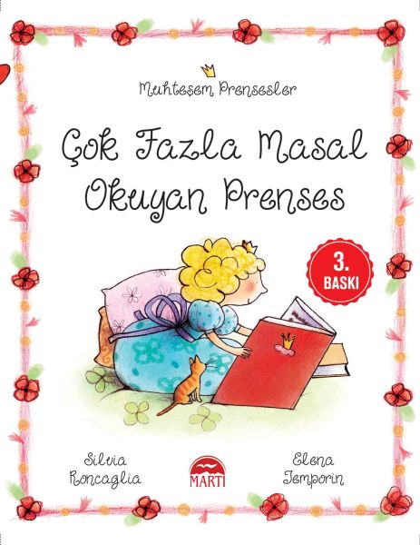 Muhteşem Prensesler  Çok Fazla Masal Okuyan Prenses