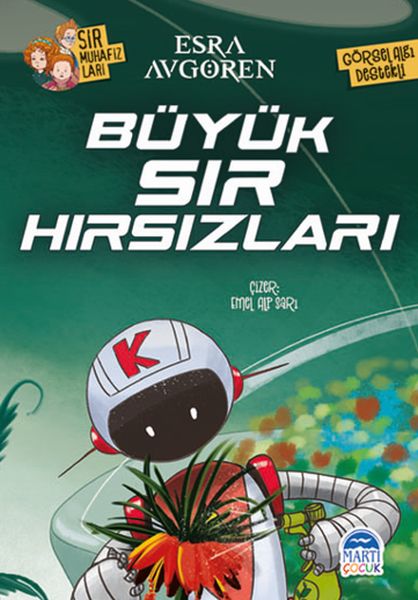 Sır Muhafızları  Büyük Sır Hırsızları