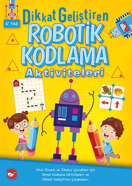 Dikkat Geliştiren Robotik Kodlama Aktiviteleri