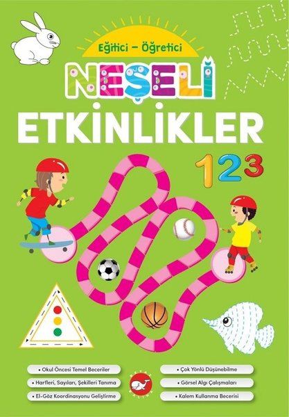 Neşeli Etkinlikler  Eğitici Öğretici