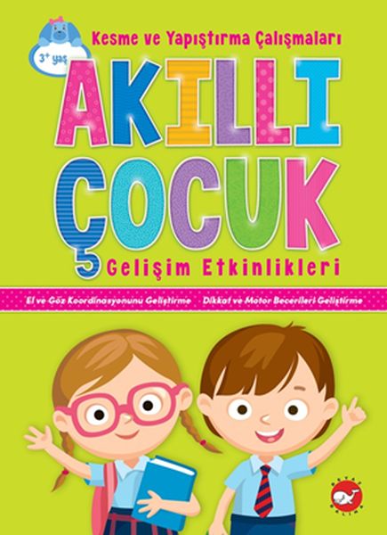 Akıllı Çocuk Gelişim Etkinlikleri  Kesme ve Yapıştırma Çalışmaları