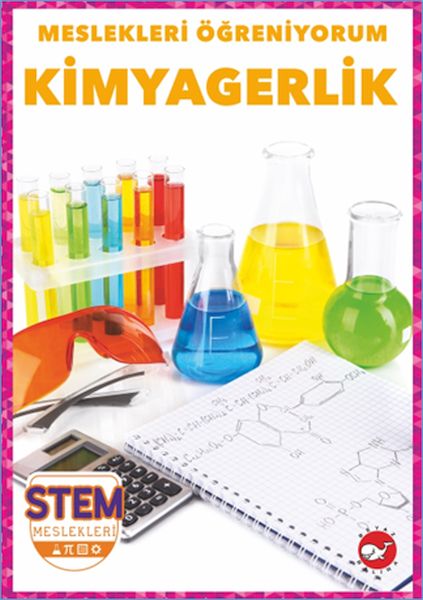 Meslekleri Öğreniyorum  Kimyagerlik