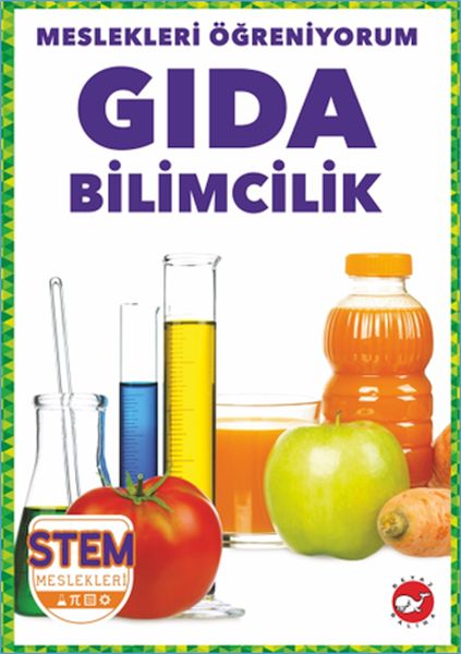 Meslekleri Öğreniyorum  Gıda Bilimcilik