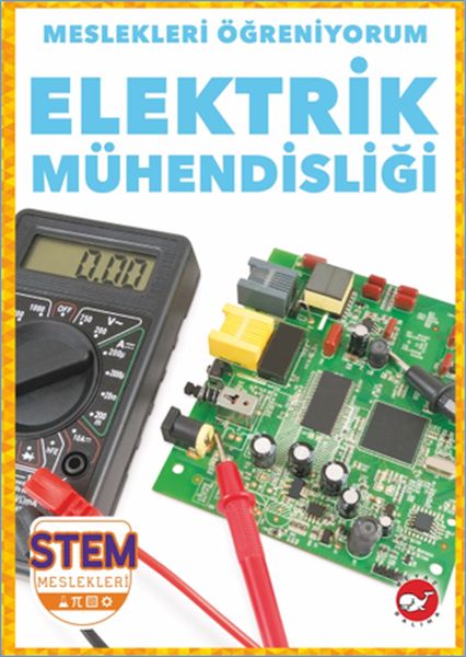 Meslekleri Öğreniyorum  Elektrik Mühendisliği