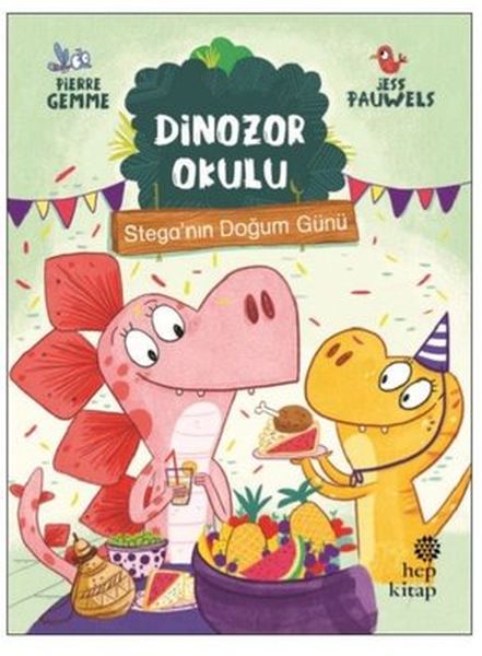 Stega’nın Doğum Günü  Dinozor Okulu