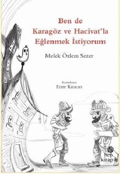 Ben de Karagöz ve Hacivatla Eğlenmek İstiyorum