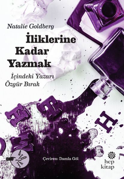 İliklerine Kadar Yazmak